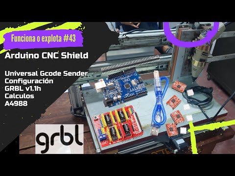 ⚡ GRBL v1.1h with Arduino UNO, CNC Shield, A4988 driver and configuration with Universal Gcode Se...