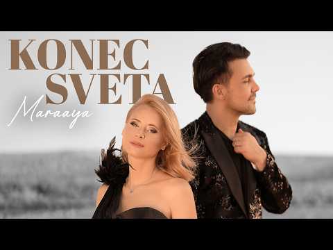 MARAAYA - KONEC SVETA (Official Video)