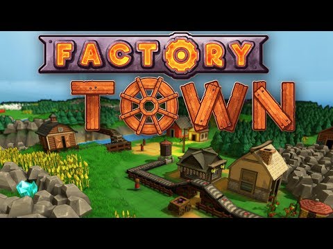 FACTORY TOWN | Build and Automate Your Town | Factory Town Gameplay!