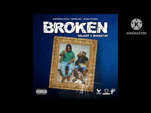 Valiant, Shaqstar - Broken (Official Audio)  New release