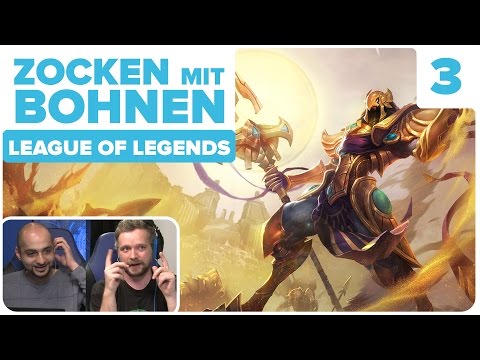 [3/3] League of Legends mit Marco und Sia | Zocken mit Bohnen | 21.08.2015