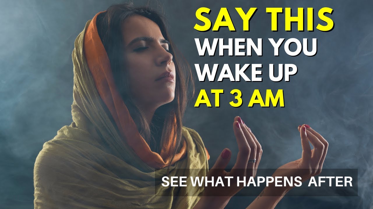 SAY THIS AT 3AM | WAKE UP AT 3 O'CLOCK? PRAY WARFARE PRAYER FOR BREAKTHROUGH, BLESSINGS, MERCY 3-5AM