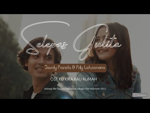 Selepas Gulita Lagu Melow Terfavorit | Sountrack Selepas Gulita | OST Ku Kira Kau Rumah