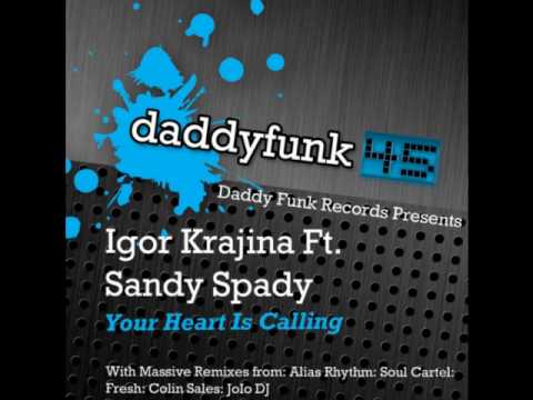 Igor Krajina ft. Sandy Spady- Your Heart Is Calling