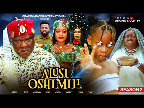 ALUSI OSHIMILI 2 UGEZU J UGEZU PRINCESS IZUCHUKWU EBELE OKARO UGEGBE AJAELO latest 2025African movie