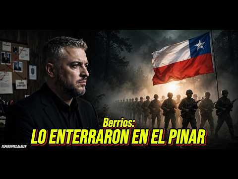 Caso real... expediente 3: "lo enterraron boca a abajo en el Pinar" el expediente Eugenio Berrios