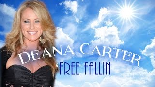 Deana Carter - Free Fallin&#39;