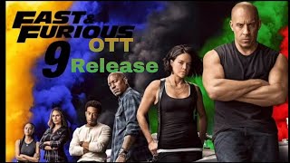 Fast & Furious 9 Ott Release | F9 Ott Release | Fast & Furious 9 Movie Ott Release | Dhanu Blogs