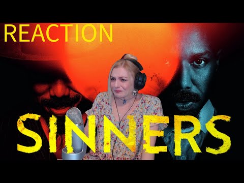 *Sinners*(2025) MOVIE REACTION | First Time Watching!