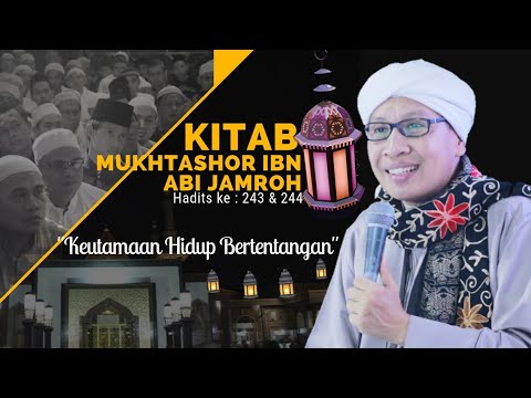 Hadits 243-244 : Keutamaan Hidup Bertetangga | Buya Yahya | Mukhtasor Ibn Jamroh | 22 Jan 2018