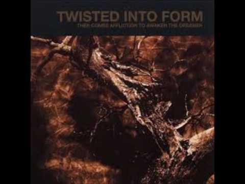 Twisted into Form-Then Comes Affliction to Awaken the Dreamer Full Album