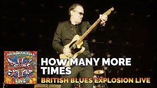 Joe Bonamassa "How Many More Times" British Blues Explosion Live