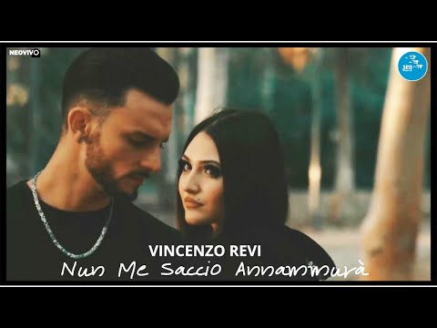 Vincenzo Revi - Nun me saccio annammurà ( Ufficiale 2024 )