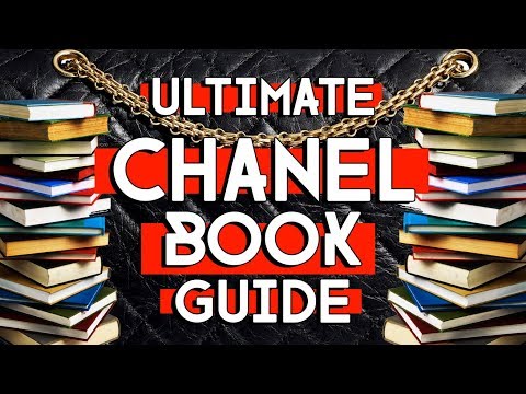THE ULTIMATE CHANEL BOOK GUIDE