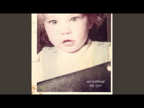 Video thumbnail for See Without My Eyes