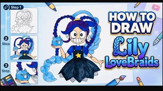 How to Draw Lily LoveBrais | POPPY PLAYTIMEChapter 5 Fanart