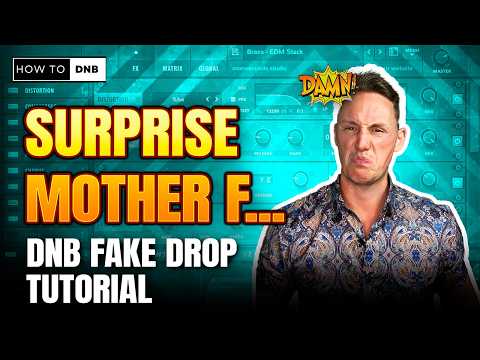 How to:  Epic "Fake Drop" Techniques for Instant Bassface (Complete Guide)