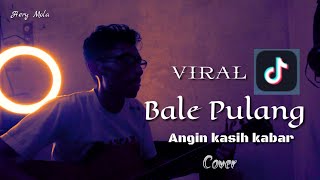 Download lagu viral Tiktok Angin Datang Kasih Kabar || Bale Pulang - TOTON CARIBO FEAT JUSTY ALDRIN ( Cover ) mp3 Download lagu viral Tiktok Angin Datang Kasih Kabar || Bale Pulang - TOTON CARIBO FEAT JUSTY ALDRIN ( Cover ) mp3