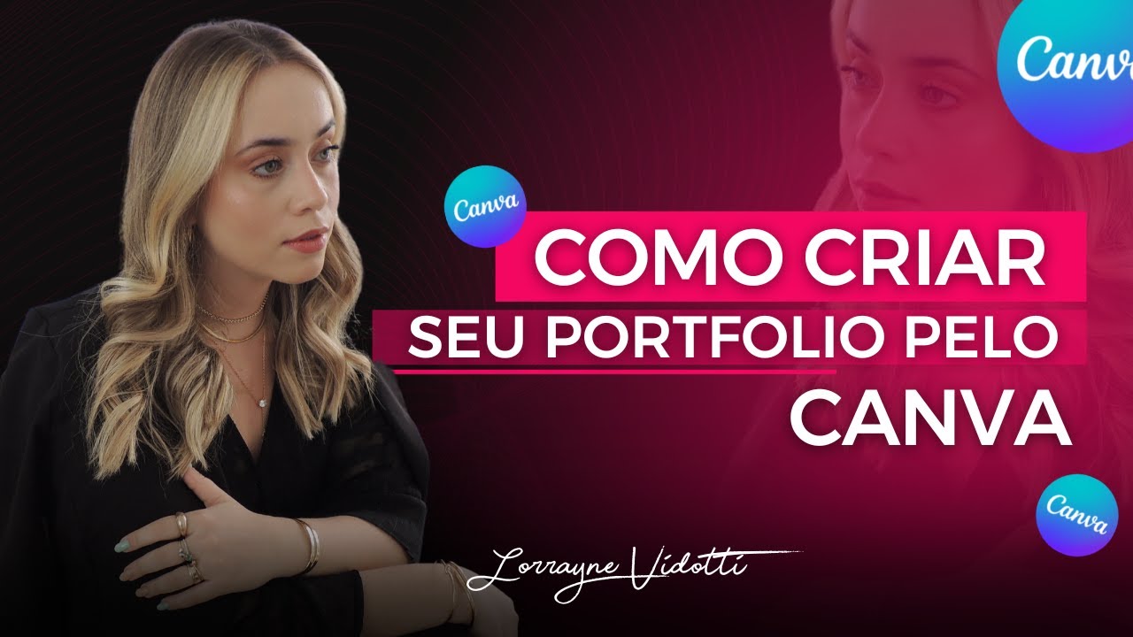 COMO CRIAR PORTFOLIO PELO CANVA | Lorrayne Vidotti