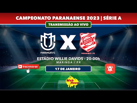 Maringá FC 2x0 Rio Branco SC | AO VIVO | PARANAENSE 2023