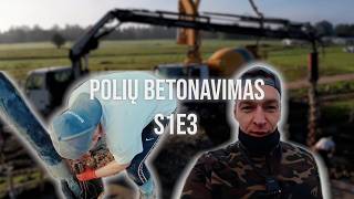 POLIŲ ĮRENGIMAS S1E3