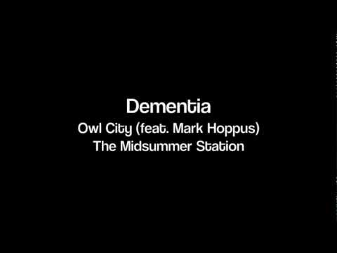 Owl City - Dementia