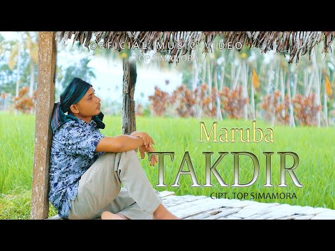 Top Simamora - Maruba Takdir (Official Music Video) Tapsel Terbaru