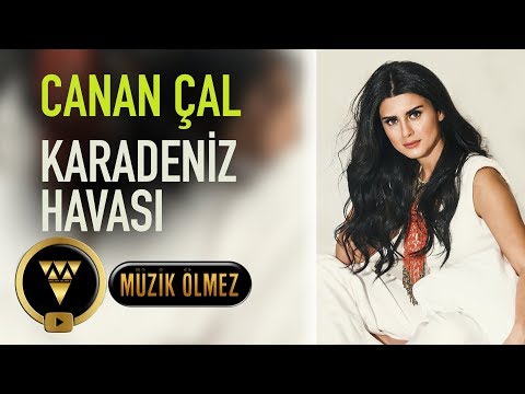 Canan Çal - Karadeniz Havası (Official Audio)