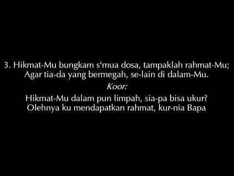 Kidung No. 020 - Oleh Hikmat-Mu ya Bapa