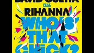 David Guetta Who&#39;s That Chick ft Rihanna(Audio)