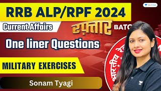 RRB ALP/RPF 2024 | One liner Questions| Military Exercises of 2023 |  Sonam Tyagi