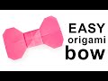 Easy Origami Bow Tutorial 