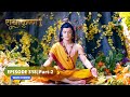 RadhaKrishn Ram Sita Ke Vanvaas Ki Katha राधाकृष्ण EPISODE 318 PART 2 Starbharatro