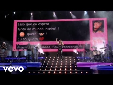 Ivete Sangalo - Não Quero Dinheiro (Só Quero Amar)