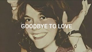 Carpenters - Goodbye To Love (subtitulada)