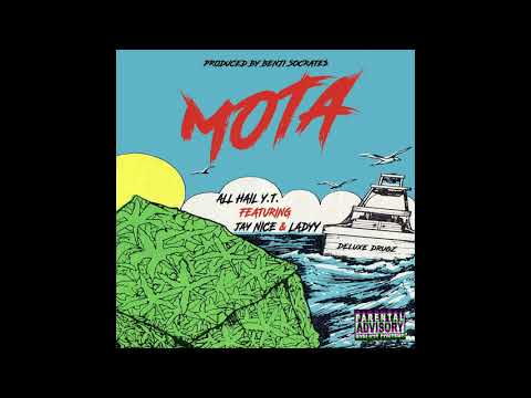 All Hail Y.T. x JAY NiCE & LADYY - MOTA [Produced By Benji Socrate$]