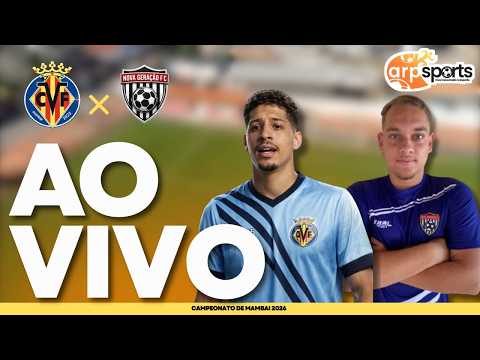 CAMPEONATO DE MAMBAI  VILA REAL X NOVA GERAÇÃO 2026 - AO VIVO COM IMAGENS