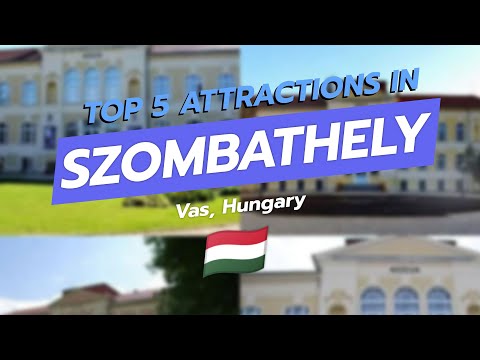 Top 5 Attractions in Szombathely, Vas, Hungary 🇭🇺✨