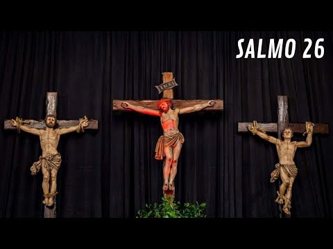 Salmo 26 2 Domingo Da Quaresma Ano C - Irmã…