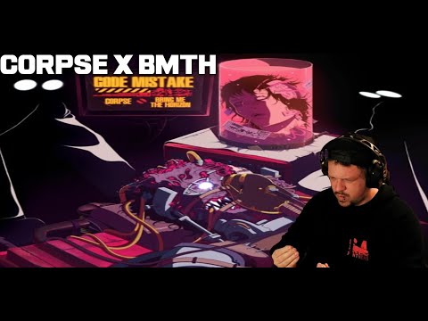 The Dream Collab?! Metal Gamer Dad Reacts to Code Mistake by Corpse and Bring Me The Horizon