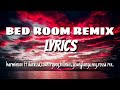 Harmonize - Bedroom Remix Lyrics Video Ft Darassa, Billnas, Country Boy, Moni, Young Lunya, Baghdad.