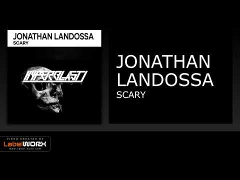 Jonathan Landossa - Scary (Original Mix)