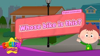 Whose bike is this?  - [Possessive] - Renewal - Easy Dialogue - Role Play