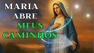 Oração Poderosa   Maria Passa na Frente e Abra Todos os Caminhos da Sua Vida#oraçãoDaManhã#oração