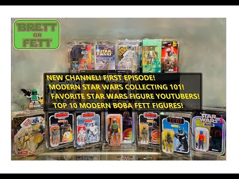 STAR WARS COLLECTING 101! FAV SW FIGURE YOUTUBERS! TOP 10 FETT FIGURES! CHANNEL PREMIERE! (Ep. 1)