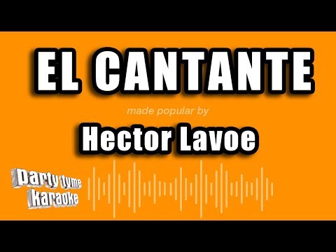 Hector Lavoe - El Cantante (Versión Karaoke)