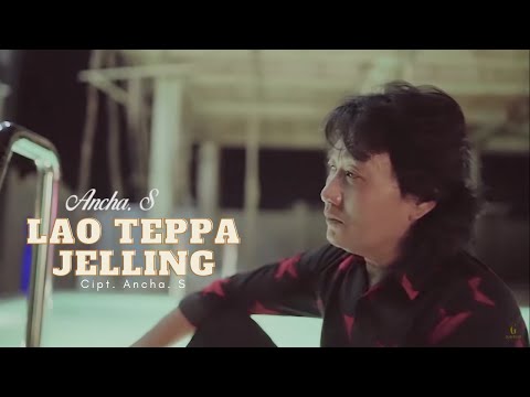 Ancha. S - Lao Teppa Jelling (Official Video Clip)