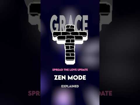 Grace: Zen Mode Explained #roblox #grace #sajambi