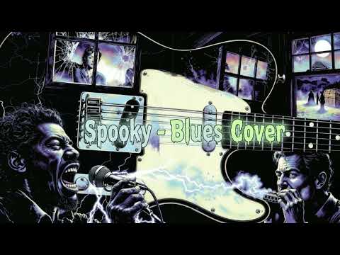 Dusty Springfield - Spooky (Electric Blues Cover) Biting Guitar & Harmonica Howl