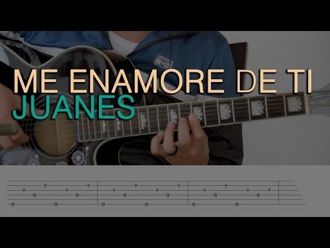 Me Enamoré De Tí - Juanes
